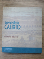 Benedito Calixto. Memoria paulista