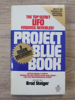 Brad Steiger - Project blue book. The top secret UFO findings revealed
