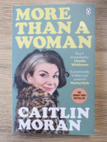Caitlin Moran - More than a women