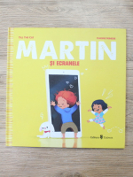 Carine Hinder - Martin si ecranele