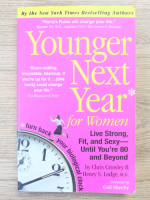 Chris Crowley, Henry S.Lodge - Younger next year for women