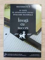 Ciobanu Timofi Flavio - Matematica. 30 teste de antrenament pentru evaluare nationala