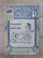 Colectia de aur a copiilor si tineretului, nr. 9. Argonautii si lana de aur