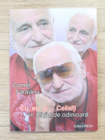 Cornel Faraianu - Eu, eu si ... ceilalti in Clujul de odinioara