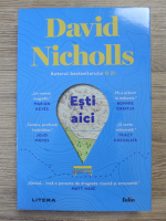 David Nicholls - Esti aici