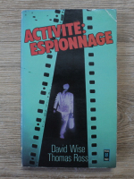David Wise - Activite espionnage