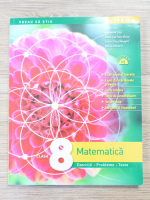 Dorin Lint, Maranda Lint  Matematica, clasa a VIII-a. Exercitii, probleme, teste