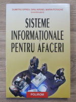 Anticariat: Dumitru Oprea - Sisteme informationale pentru afaceri