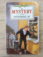 Enid Blyton - The mystery of the pantomine cat