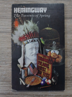 Ernest Hemingway - The torrents of spring