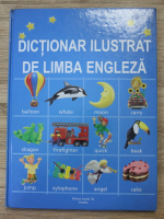 Felicity Brooks - Dictionar ilustrat de limba engleza