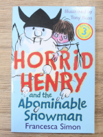 Francesca Simon - Horrid Henry and the abominable snowman
