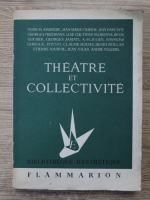 Anticariat: Francis Ambriere - Theatre et collectivite