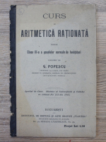 G. Popescu - Curs de aritmetica rationala pentru clasa a III-a a scoalelor normale de invatatori (aprox 1920)