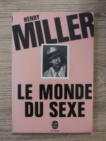 Henry Miller - Le monde du sexe