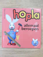 Anticariat: Hopla. Allemaal beroepen