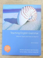 Jim Scrivener - Teaching english grammar. What to teach and how to teach it
