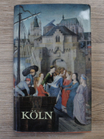 Johann Jakob Hasslin - Koln. Die stadt und ihre burger