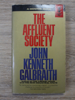 John Kenneth Galbraith - The affluent society