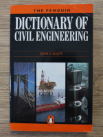Anticariat: John S. Scott - Dictionary of civil engineering