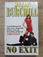 Anticariat: Julie Burchill - No exit
