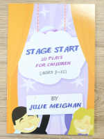 Julie Meighan - Stage start. 20 plays for children