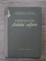 K. M. Malin - Tehnologia acidului sulfuric