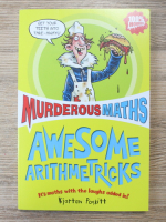 Anticariat: Kjartan Poskitt - Murderous maths. Awesome arithmetricks