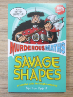 Kjartan Poskitt - Murderous maths. Savage shapes