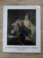 La pittura inglese da Hogarth a Turner (1730-1850)