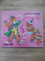 Le cirque. Pop-up