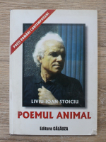 Liviu Ioan Stoiciu - Poemul animal