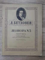 Ludwig van Beethoven - Leonora nr. 3. Uvertura. Opus 72a