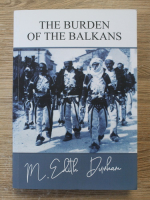 M. Edith Durham - The burden of the Balkans