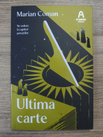 Anticariat: Marian Coman - Ultima carte