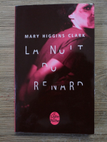 Anticariat: Mary Higgins Clark - La nuit du renard