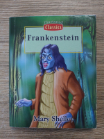 Mary Shelley - Frankenstein