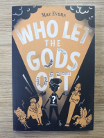 Maz Evans - Who let the Gods out