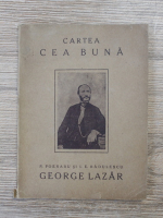 Petrache Poenaru - Cartea cea buna. George Lazar (1923)
