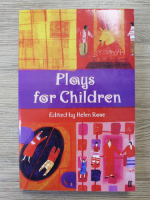 Plays for children (selected by Helen Rose)