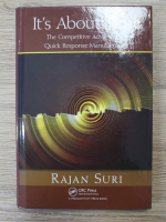 Rajan Suri - It's about time. The competitive advantage of quick response manufacturing