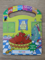 Sing a long storytime. Colours