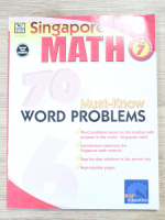 Singapore math, level 6. 70 must-know word problems