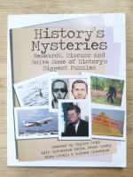 Taylor Sapp - History's mysteries. Research, discuss and solve some of history's biggest puzzles