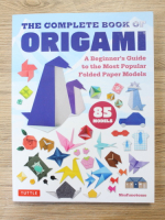 Anticariat: The complete book of origami. A beginner's guide to the most popular folded paper models