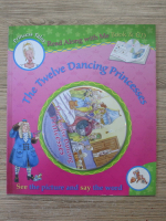 The twelve dancing princesses. See the picture and say the word