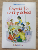 Tiscovschi Irina - Rhymes for nursery school