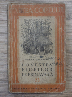 Viorica Toroceanu - Povestea florilor de primavara (1943)
