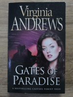 Anticariat: Virginia Andrews - Gates of paradise