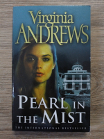 Anticariat: Virginia Andrews - Pearl in the Mist
